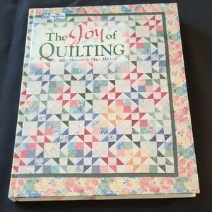 The Joy Of Quilting Book Vintage 1995